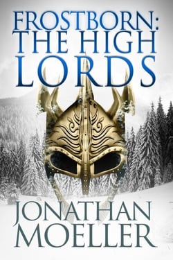 Frostborn: The High Lords - Frostborn, #10