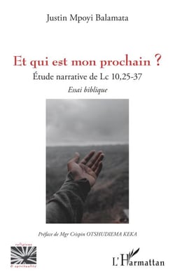 Et qui est mon prochain ? - Etude narrative de Lc 10,25-37