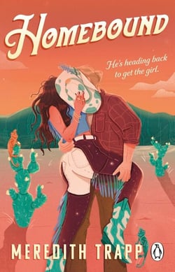 Homebound - The perfect friends-to-lovers, small-town, single dad romance and Tiktok sensation