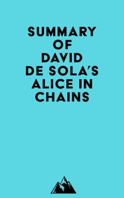 Summary of David de Sola's Alice in Chains