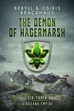 The Demon of Hagermarsh - Virasana Empire: Sir Yaden, #1