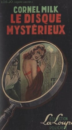 Le disque mystérieux - Los Jo agent secret