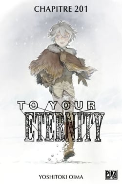 To Your Eternity Chapitre 201