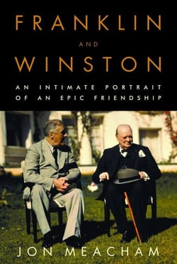 Franklin and Winston - An Intimate Portrait of an Epic Friendship