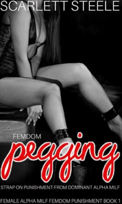 Femdom Pegging Strap On Punishment From Dominant Alpha MILF - Female Alpha MILF Femdom Punishment, #1