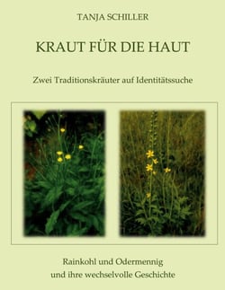 Kraut für die Haut - Zwei Traditionskräuter auf Identitätssuche