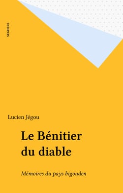 Le Bénitier du diable - Mémoires du pays bigouden