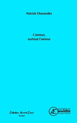 L'amour, surtout l'amour - Collection accroch'coeur