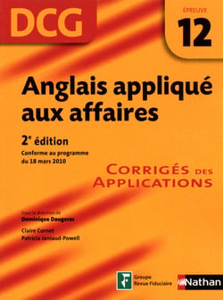 Anglais appliqué aux affaires  - épreuve 12- DCG corrigés Format : ePub 2 DCG - Format : ePub 2