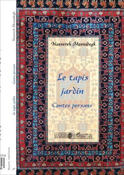 Le tapis jardin - Contes persans