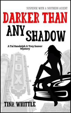 Darker Than Any Shadow - Tai Randolph &amp; Trey Seaver Mysteries, #2