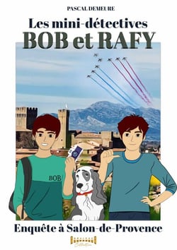 Bob et Rafy, les mini-détectives - Tome 6 - Enquête à Salon