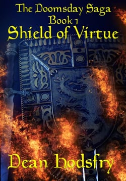 The Doomsday Saga: Shield of Virtue - The Doomsday Saga, #1