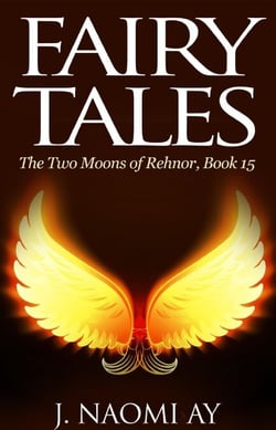 Fairy Tales - The Two Moons of Rehnor, #15
