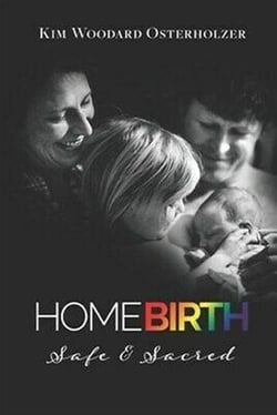 Homebirth—Safe &amp; Sacred