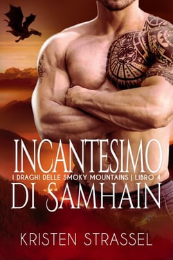 Incantesimo di Samhain - I Draghi delle Smoky Mountains, #4