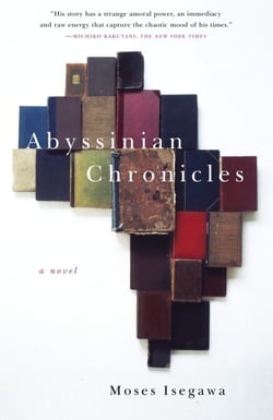 Abyssinian Chronicles - A Novel