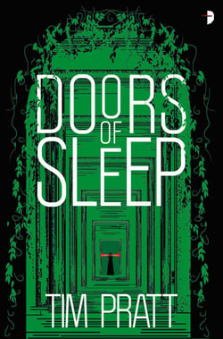 Doors of Sleep - Journals of Zaxony Delatree