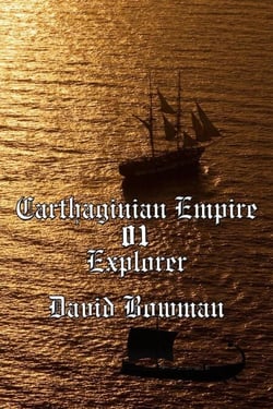 Carthaginian Empire Episode 1 - Explorer - Carthaginian Empire, #1