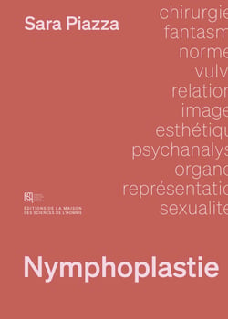 Nymphoplastie - Coupez ce sexe que je ne saurais voir