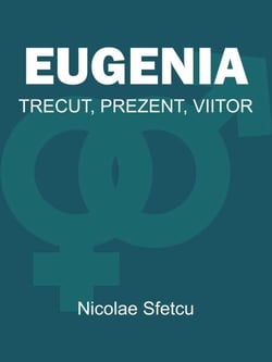 Eugenia - Trecut, Prezent, Viitor