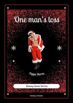 One Man's Loss - Steamy Santa Stories, #2