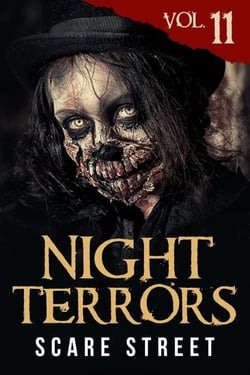 Night Terrors Vol. 11: Short Horror Stories Anthology - Night Terrors, #11