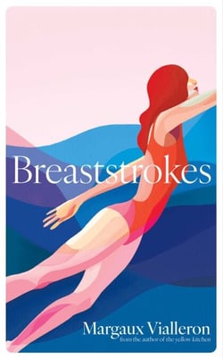 Breaststrokes - 'A study of womanhood, vulnerability, and the secrecy of the inner-life'  – Rowan Hisayo Buchanan