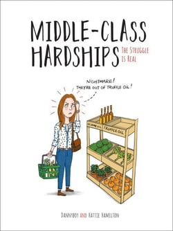Middle-Class Hardships - The Struggle Is Real