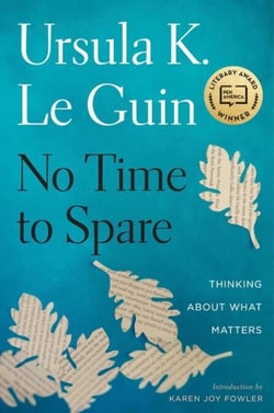 No Time To Spare - Thinking About What Matters