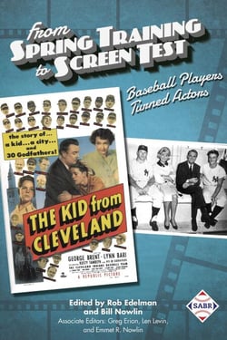 From Spring Training to Screen Test: Baseball Players Turned Actors - SABR Digital Library, #55