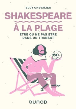 Shakespeare à la plage - Etre ou ne pas être dans un transat