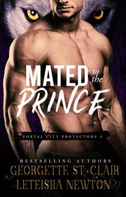 Mated to the Prince - Portal City Protectors, #3
