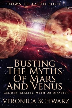 Busting The Myths Of Mars And Venus: Gender: Reality, Myth or Disaster - Down To Earth, #1