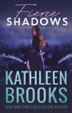 Fierce Shadows - Shadows Landing, #4