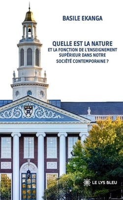 Quelle est la nature et la fonction de l’enseignement supérieur dans notre société contemporaine ?