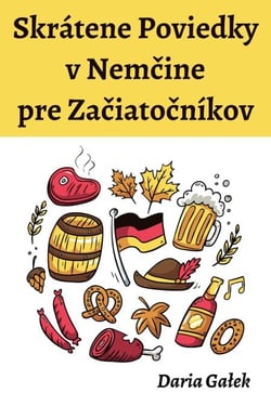 Skrátene Poviedky v Nemcine pre Zaciatocníkov