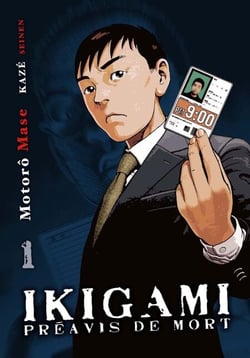 Ikigami, préavis de mort T01