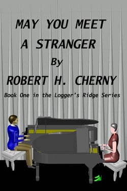 May You Meet a Stranger - Logger's Ridge Series, #1