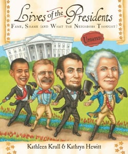 Lives of the Presidents - Fame, Shame (and What the Neighbors Thought)