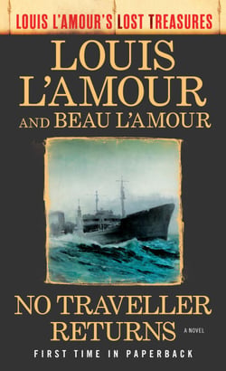 No Traveller Returns (Lost Treasures) - A Novel