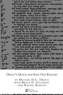 Drout's Quick and Easy Old English