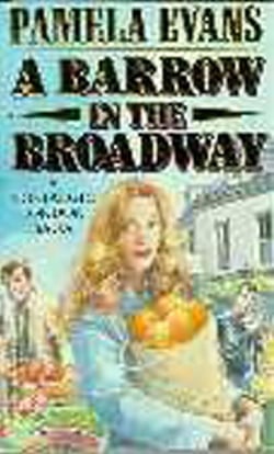 A Barrow in the Broadway - An orphan finds freedom and love in wartime London