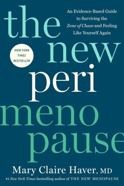 The New Perimenopause - An Evidence-Based Guide to Surviving the Zone of Chaos and Feeling Like Yourself Again