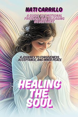 Healing the Soul: A Journey to Forgiveness, Acceptance, and Inner Peace