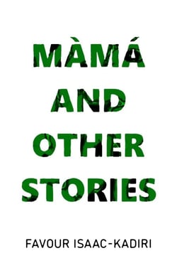 Màmá and Other Stories