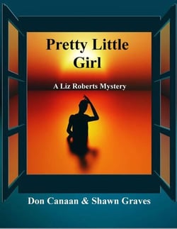 Pretty Little Girl - A Liz Roberts Mystery, #1