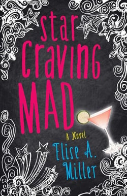 Star Craving Mad - A Novel