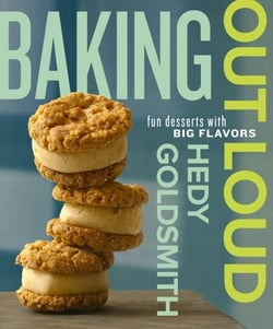 Baking Out Loud - Fun Desserts with Big Flavors: A Baking Book