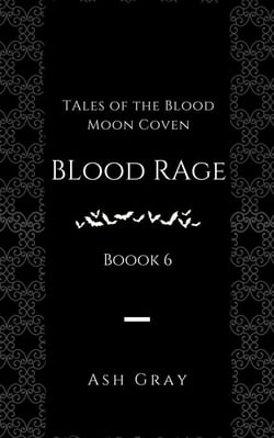 Blood Rage - Tales of the Blood Moon Coven [erotic lesbian vampire romance], #6